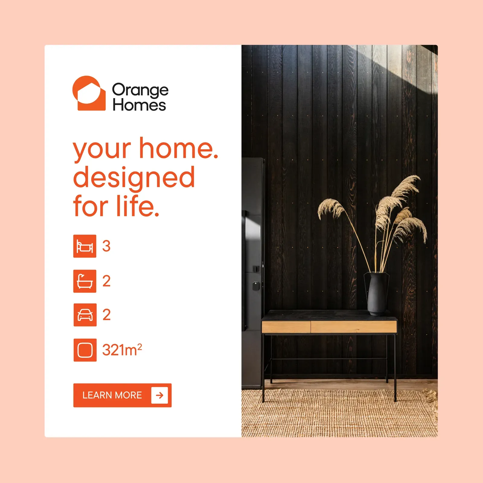Orange Homes – interior dark timber campaign ad